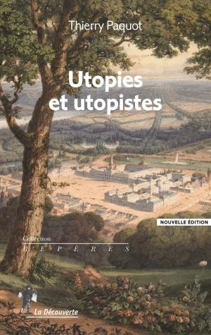 Cover of the book Utopies et utopistes by Michaël MOREAU, Raphaël PORIER