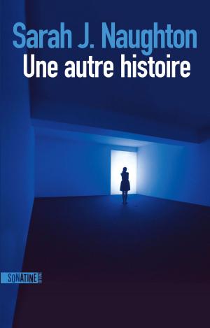 Book cover of Une autre histoire