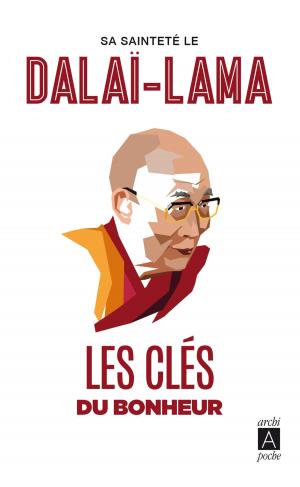 Cover of the book Les clés du bonheur by 聖嚴法師