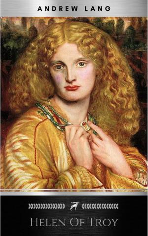 Cover of the book Helen of Troy by Arthur Conan Doyle