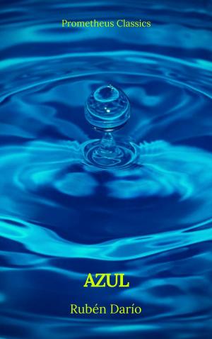 Cover of the book Azul (Prometheus Classics) by Emilio Salgàri, Prometheus Classics