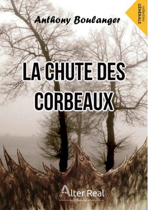 Cover of the book La chute des corbeaux by Marine Gautier