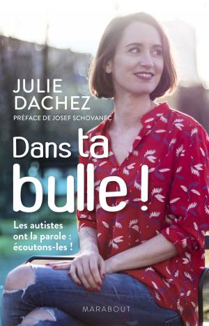 Cover of the book Dans ta bulle by Sara Fawkes