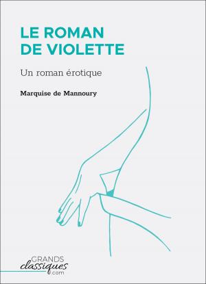 Cover of the book Le Roman de Violette by Émile Zola, GrandsClassiques.com