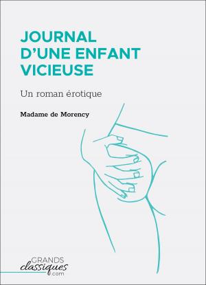 Cover of the book Journal d'une enfant vicieuse by Maurice de Vindas