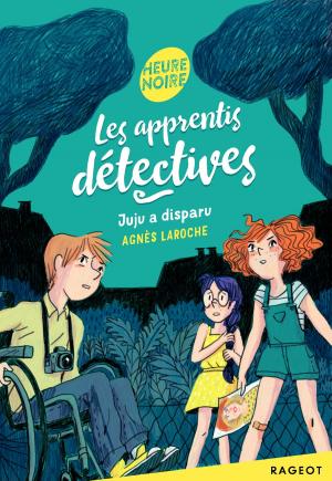 Cover of the book Les apprentis détectives - Juju a disparu by Pierre Bottero