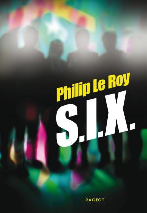 Cover of the book S.I.X. by Sylvaine Jaoui
