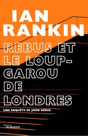 Book cover of Rebus et le loup-garou de Londres
