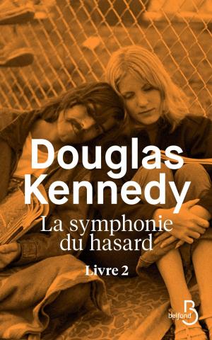 Cover of the book La Symphonie du hasard - Livre 2 by Christine LE BOZEC