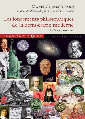 Cover of the book Les fondements philosophiques de la démocratie moderne by Armand Duval