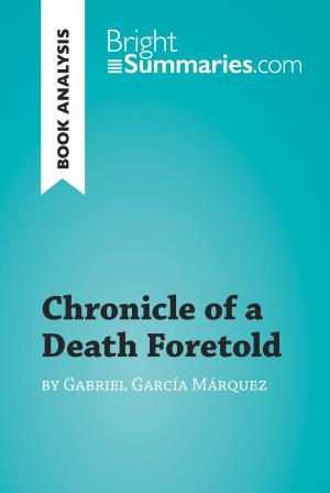 Cover of the book Chronicle of a Death Foretold by Gabriel García Márquez (Book Analysis) by Jackie Anton
