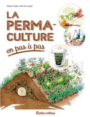 Cover of the book La permaculture en pas à pas by Robert Elger, Noémie Vialard