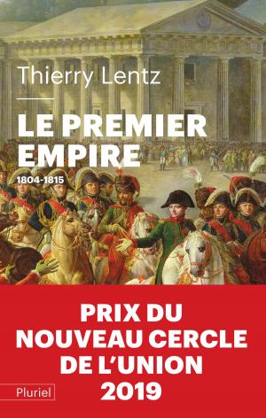 Cover of the book Le Premier Empire by Pierre Péan