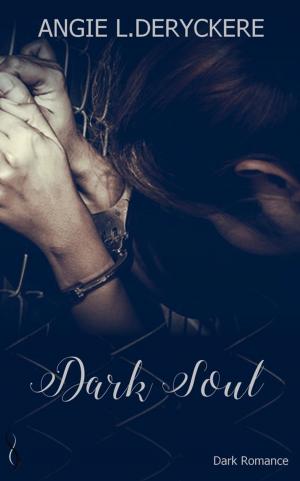 Cover of the book Dark Soul by Pierrette Lavallée