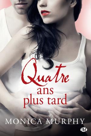 Cover of the book Quatre ans plus tard by Zara Cox