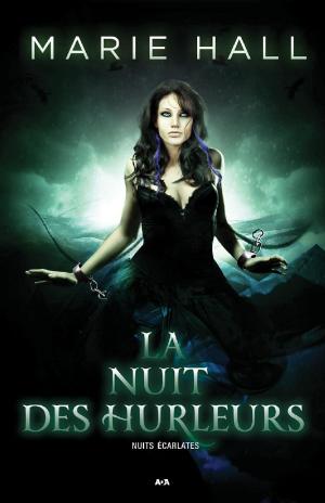 Cover of the book La nuit des hurleurs by Sam Hay