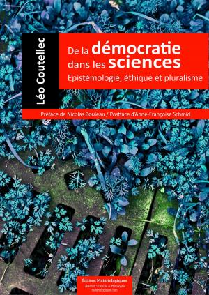 bigCover of the book De la démocratie dans les sciences by 