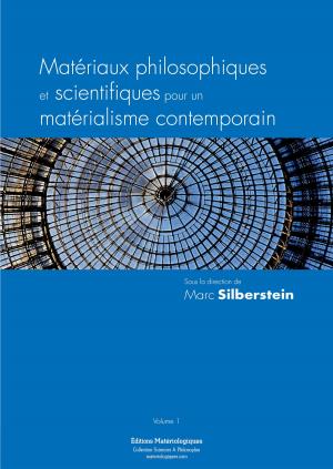 Cover of the book Matériaux philosophiques et scientifiques pour un matérialisme contemporain by Bernard d'Espagnat, Hervé Zwirn