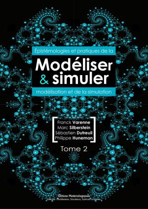 Cover of the book Modéliser et simuler by Jérôme Segal, Antoine Danchin