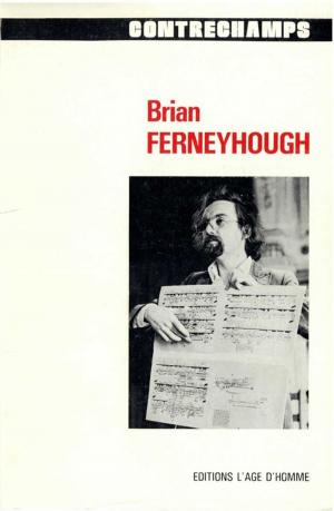 Cover of the book Brian Ferneyhough by Collectif