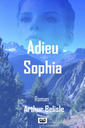 Cover of the book Adieu Sophia by Celina Summers