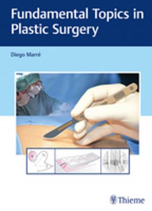 Cover of the book Fundamental Topics in Plastic Surgery by Andrea Baur-Melnyk, Maximilian F. Reiser