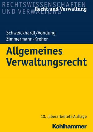 Cover of the book Allgemeines Verwaltungsrecht by Hans Mendl, Rita Burrichter, Bernhard Grümme, Hans Mendl, Manfred L. Pirner, Martin Rothgangel, Thomas Schlag
