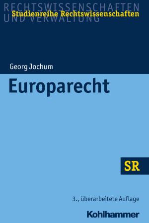 Cover of the book Europarecht by Birgit Werner, Traugott Böttinger, Stephan Ellinger