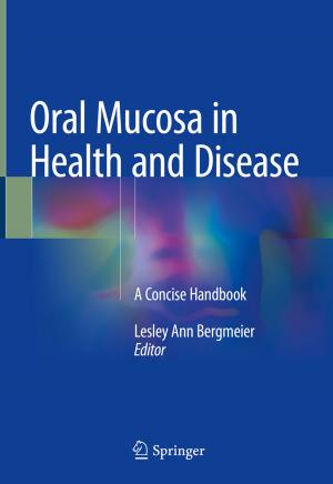 bigCover of the book Oral Mucosa in Health and Disease by 
