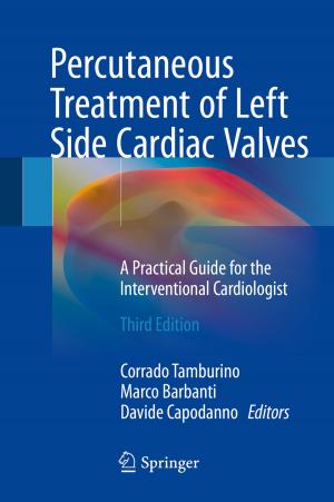 Cover of the book Percutaneous Treatment of Left Side Cardiac Valves by Edward Saja Sanneh