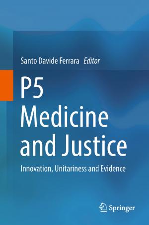Cover of the book P5 Medicine and Justice by Ahmed H. Al-Salem
