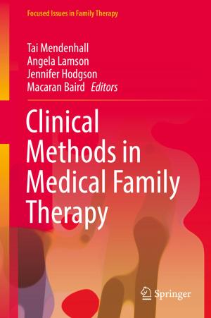 Cover of Clinical Methods in Medical Family Therapy