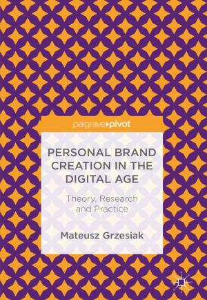 Cover of the book Personal Brand Creation in the Digital Age by Gabriel Hallevy