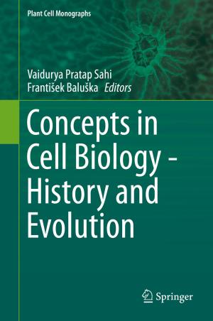 Cover of the book Concepts in Cell Biology - History and Evolution by 