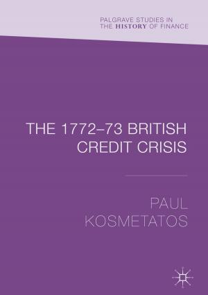 Cover of the book The 1772–73 British Credit Crisis by Gianluca Solera