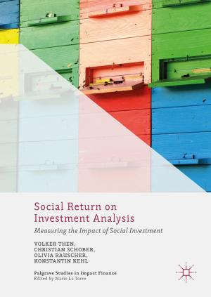 Cover of the book Social Return on Investment Analysis by P. F. Fox, T. Uniacke-Lowe, P. L. H. McSweeney, J. A. O'Mahony