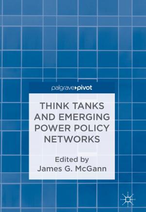 Cover of the book Think Tanks and Emerging Power Policy Networks by Jason Tsz Shing Yue