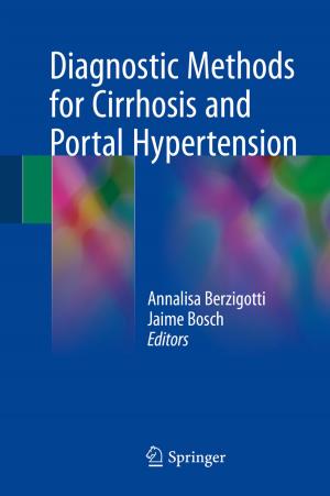 Cover of the book Diagnostic Methods for Cirrhosis and Portal Hypertension by David Zhang, Fangmei Chen, Yong Xu