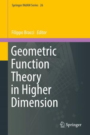 Cover of the book Geometric Function Theory in Higher Dimension by Betcy Jose