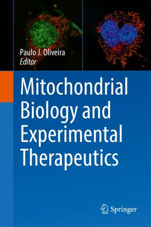 Cover of the book Mitochondrial Biology and Experimental Therapeutics by Mario Trigiante, Riccardo D'Auria