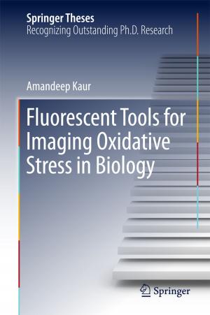 Cover of the book Fluorescent Tools for Imaging Oxidative Stress in Biology by Christoph Bergmann