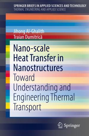 Cover of the book Nano-scale Heat Transfer in Nanostructures by Claudio J. A. Mota, Bianca Peres Pinto, Ana Lúcia de Lima