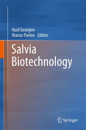 Cover of the book Salvia Biotechnology by Anna V. Spivak, Yuriy A. Litvin