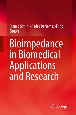 Cover of the book Bioimpedance in Biomedical Applications and Research by Taco C.R. van Someren, Shuhua van Someren-Wang