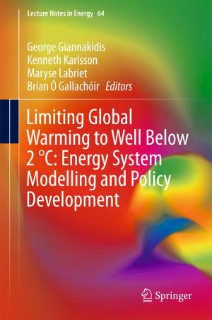 Cover of the book Limiting Global Warming to Well Below 2 °C: Energy System Modelling and Policy Development by François Rouvière