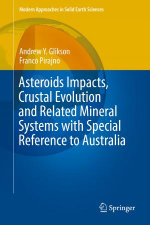 Book cover of Asteroids Impacts, Crustal Evolution and Related Mineral Systems with Special Reference to Australia