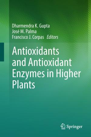 Cover of the book Antioxidants and Antioxidant Enzymes in Higher Plants by Ju-Yi Yen, Marc Yor