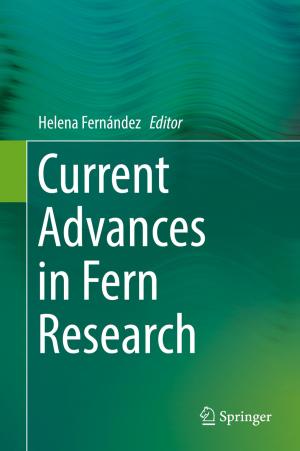 Cover of the book Current Advances in Fern Research by Agustín Ibáñez, Adolfo M. García
