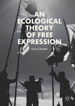 Cover of the book An Ecological Theory of Free Expression by 