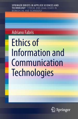 Cover of the book Ethics of Information and Communication Technologies by Lisa Branchini